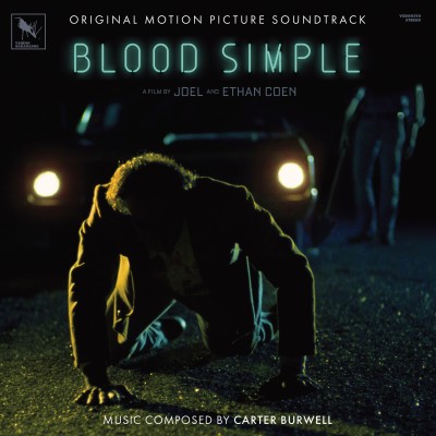 Carter Burwell - Blood Simple (Original Motion Picture Soundtrack/Deluxe Edition)